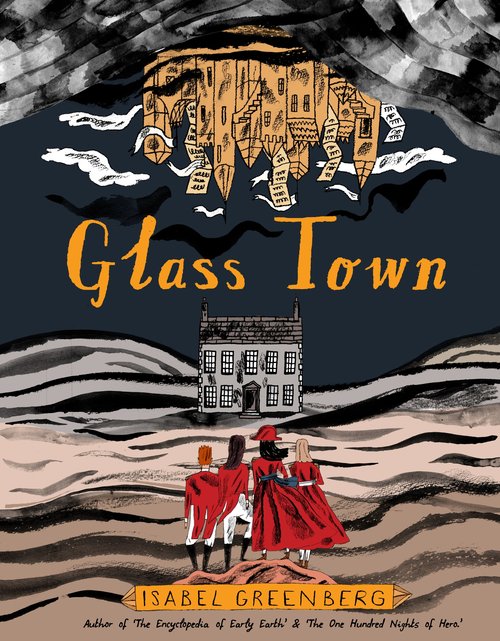 Glass Town Part Speculative Biography Part Metafiction Isabel Greenberg Brings The Brontë